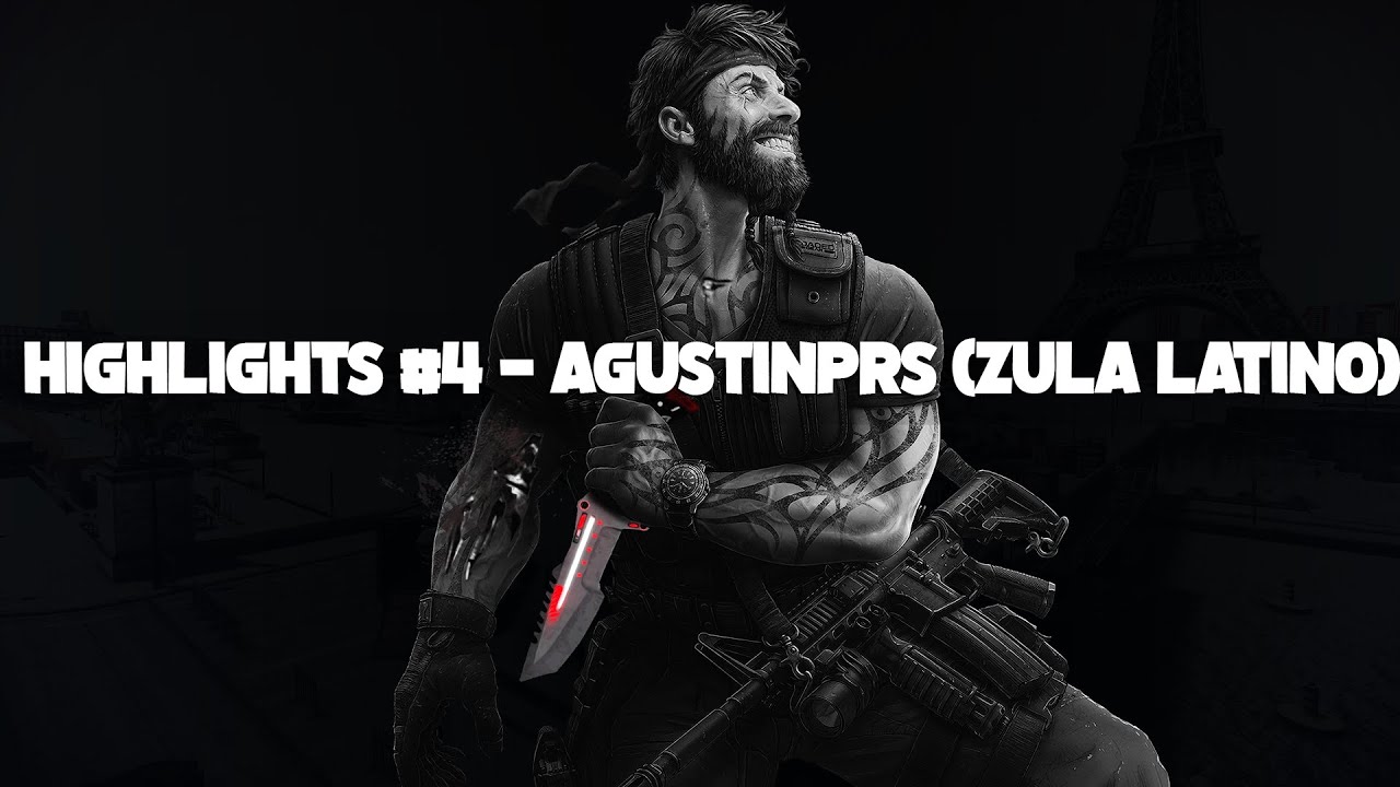 Highlights #4 - AgustinPrS (Zula Latino)