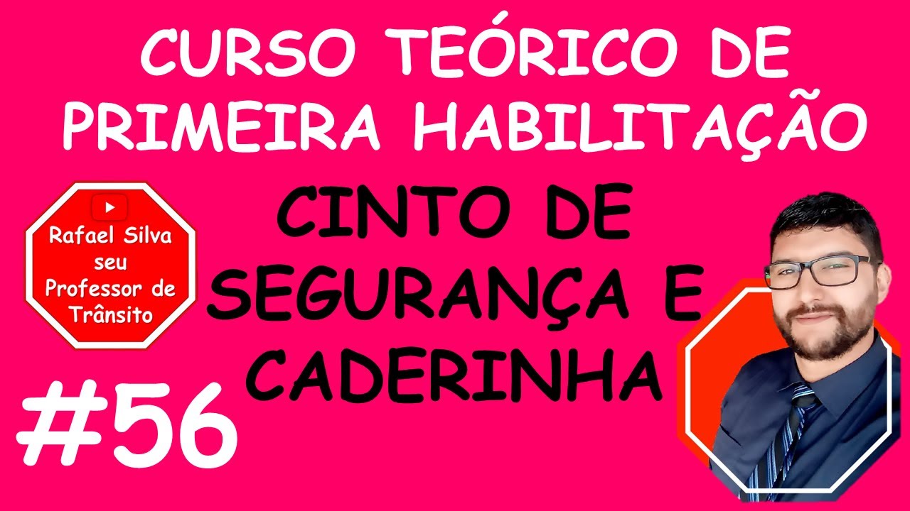 CINTO DE SEGURANÇA E CADERINHA - CURSO DE PRIMEIRA HABILITAÇÃO - #56