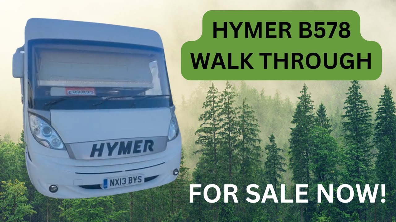 HYMER B578 WALK THROUGH