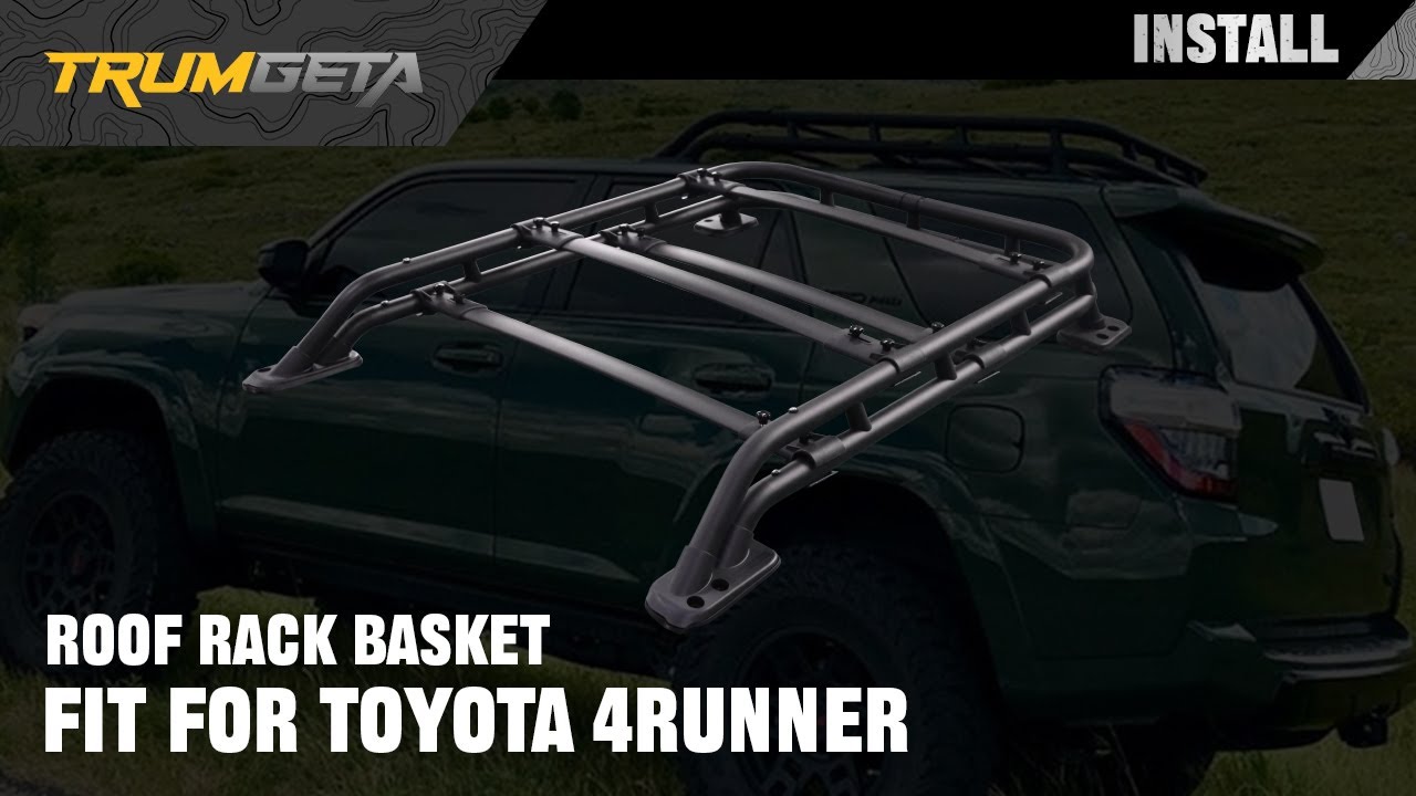 Installing the Toyota 4Runner Roof Rack Basket