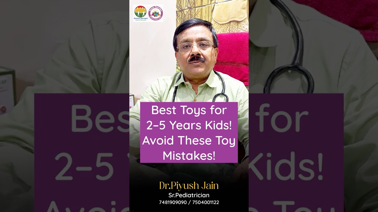 Best Toys for 2&ndash;5 Year Old Kids | 2 से 5 साल के बच्चों के लिए सही खिलौने कैसे चुनें? #ParentingTips