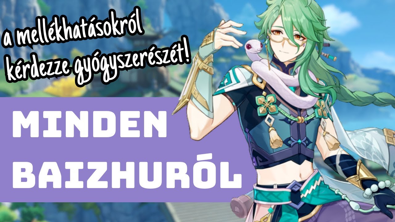 Így építsd fel a Genshin Impact patikusát! ~ Részletes Baizhu útmutató magyarul