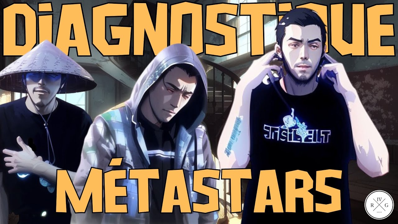 Metastars - Diagnostique
