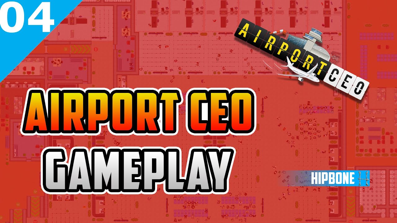 Hipbone Plays - AIRPORT CEO S5E04 - COOKIES!!