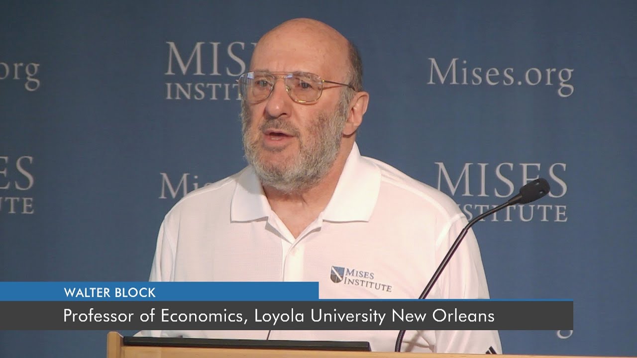 An Austrian Critique of Mainstream Economics | Walter Block