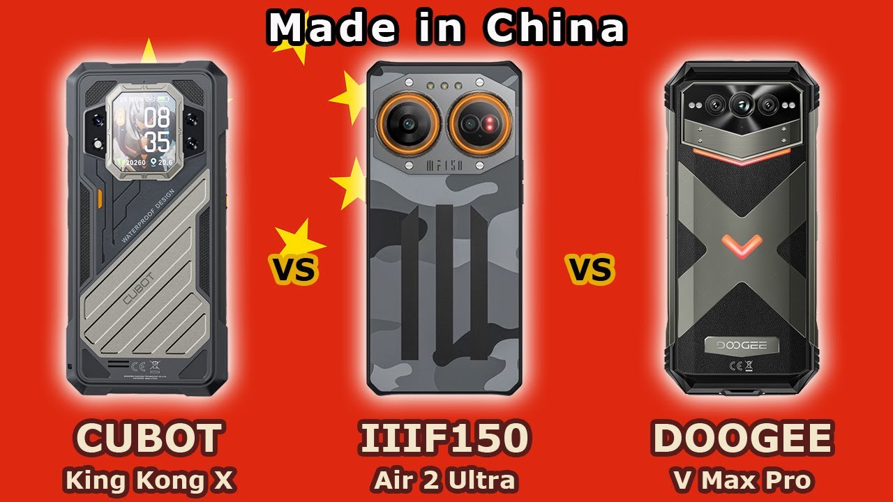 CUBOT King Kong X - vs - IIIF150 Air 2 Ultra - vs - DOOGEE V Max Pro