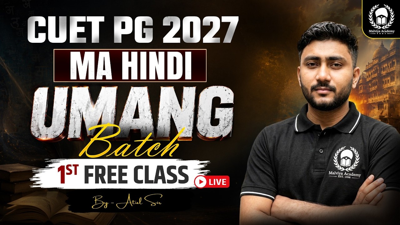 CUET PG 2027 MA Hindi Umang Batch 1st Free Class | Atul Sir