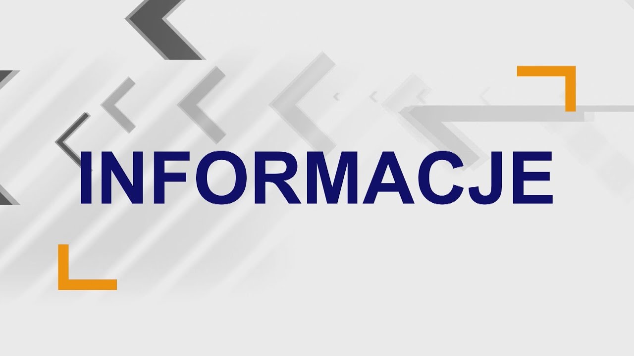 Informacje - edycja 713, 24.05.2024