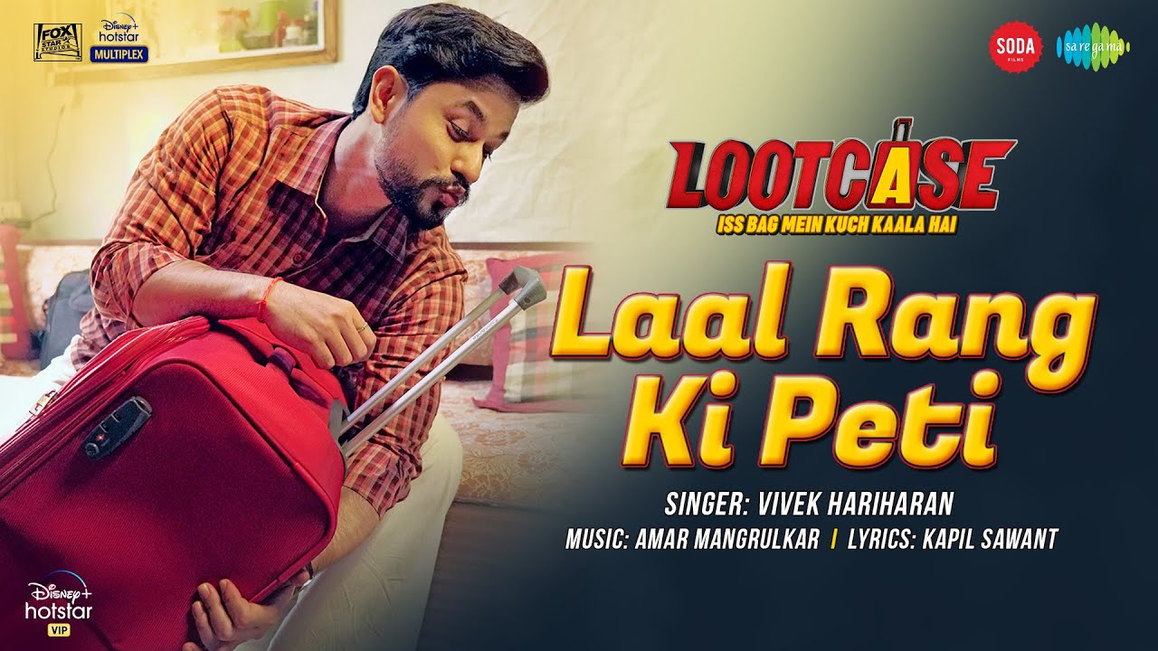 Lootcase - Laal Rang Ki Peti | Kunal Kemmu | Rasika Dugal | Vivek Hariharan | Official Video Song