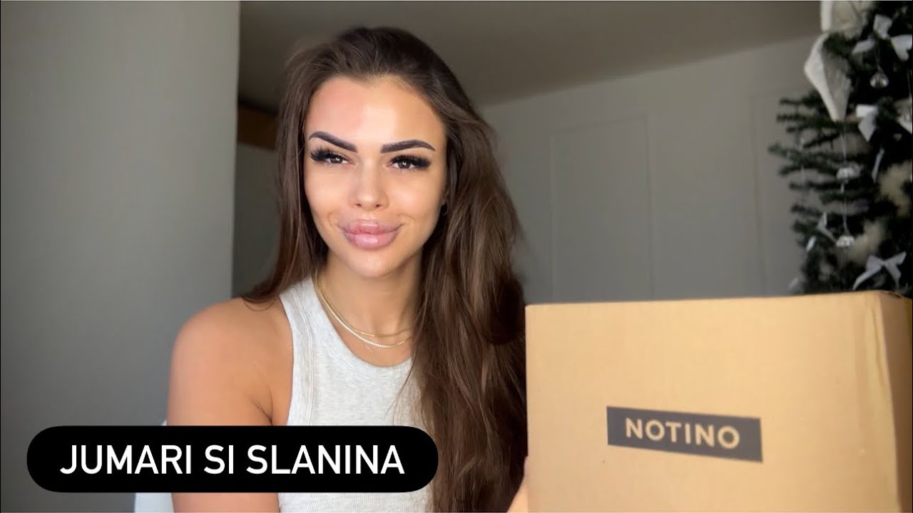 Haul Notino | Facem jumari si slanina