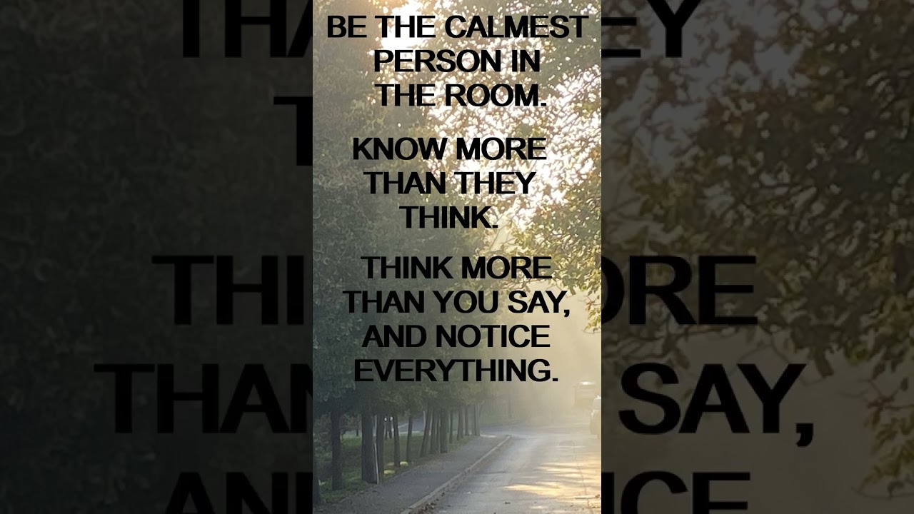 Calm Confidence: Observant, Knowledgeable, Respected.