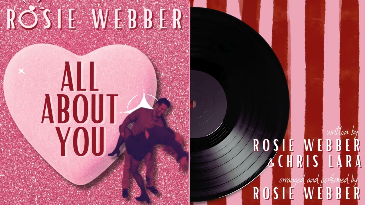 All About You - Rosie Webber (Official Audio)