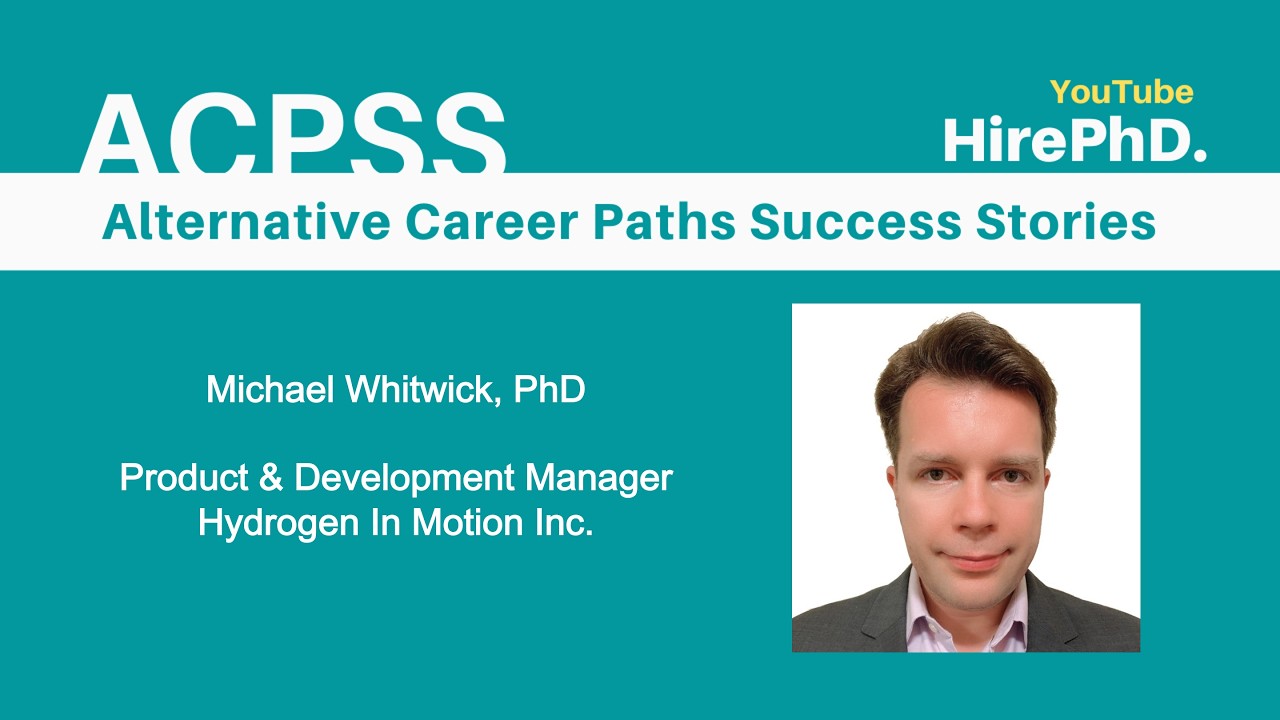 ACPSS Series: Dr. Michael Whitwick - From Physics PhD to Clean Tech Product Builder