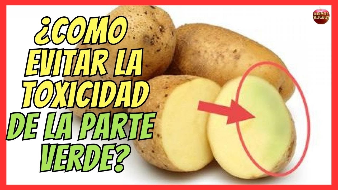 🆘 ¡CUIDADO LA PARTE VERDE DE LAS PATATAS ES TÓXICA SI NO LA COCINAS BIEN! 🆘