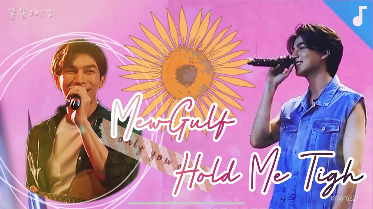 MewGulf☀️❤️🌻Hold Me Tight