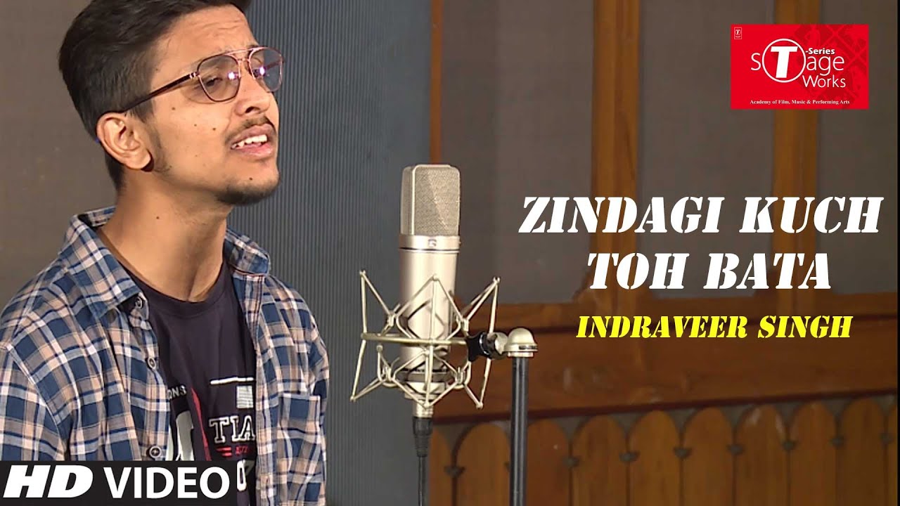 Zindagi Kuch Toh Bata | Bajrangi Bhaijaan | Cover Song By INDRAVEER SINGH | T-Series StageWorks
