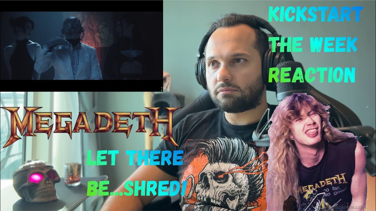 MEGADETH - Let There Be Shred (REACTION)