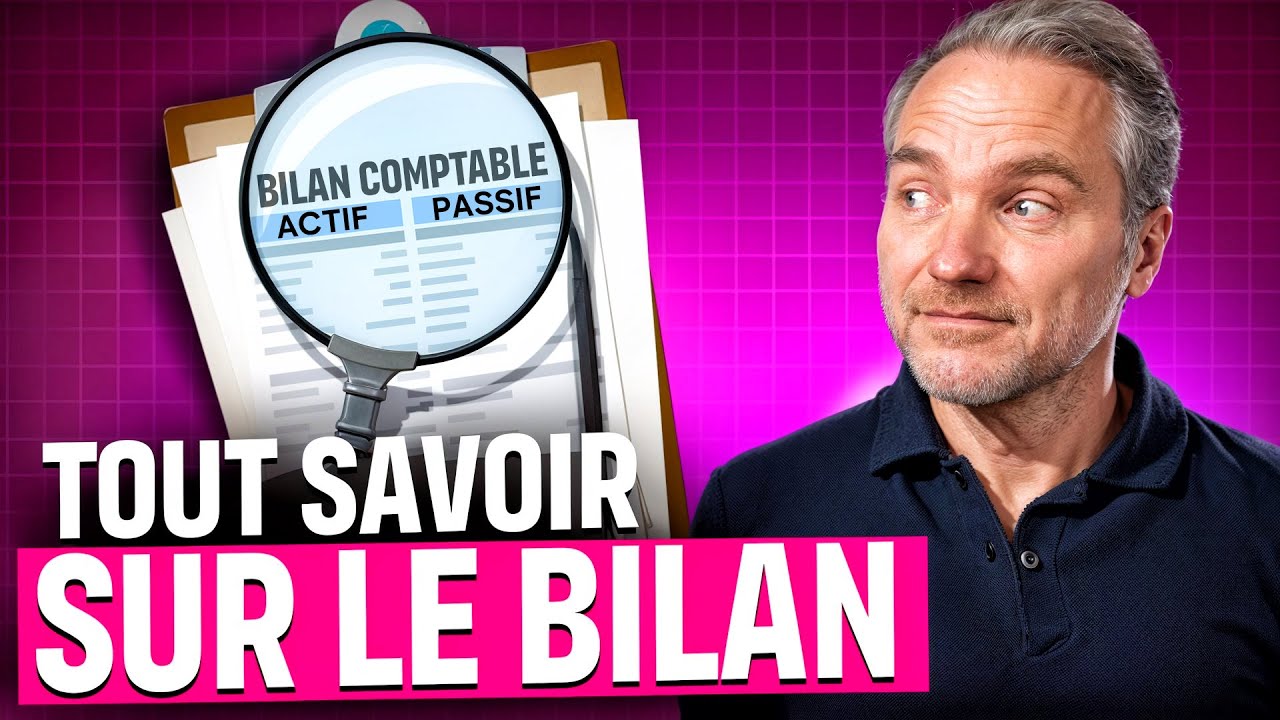 Comprendre son bilan comptable : explication par un expert-comptable