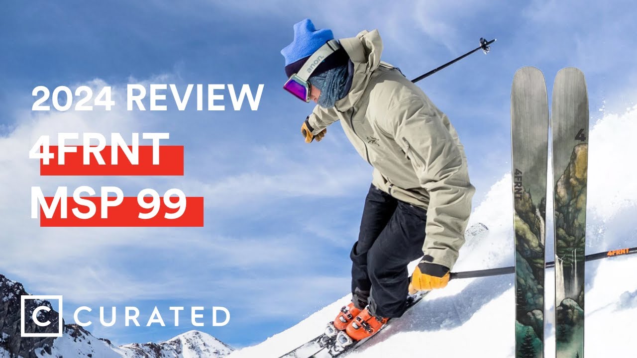 2024 4FRNT MSP 99 Ski Review | Curated