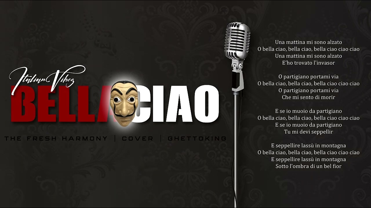 Bella Ciao | Italian Vibez |Cover | The Fresh Harmony | GhettoKing | Reggaeton | 2024