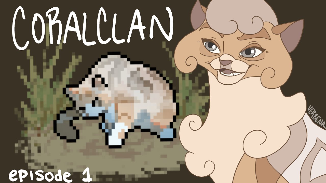 ClanGen (CoralClan) | Part 1