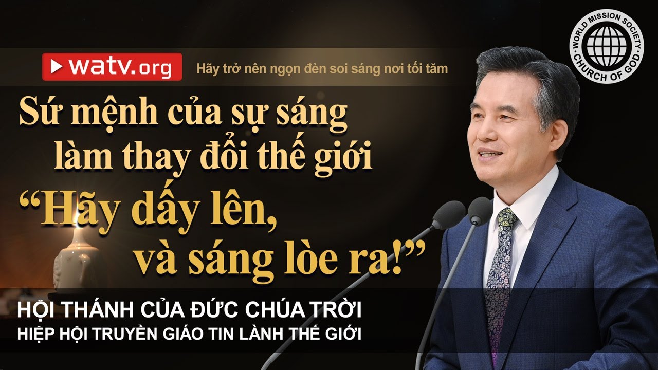 Hãy trở nên ngọn đèn soi sáng nơi tối tăm | Hội Thánh của Đức Chúa Trời