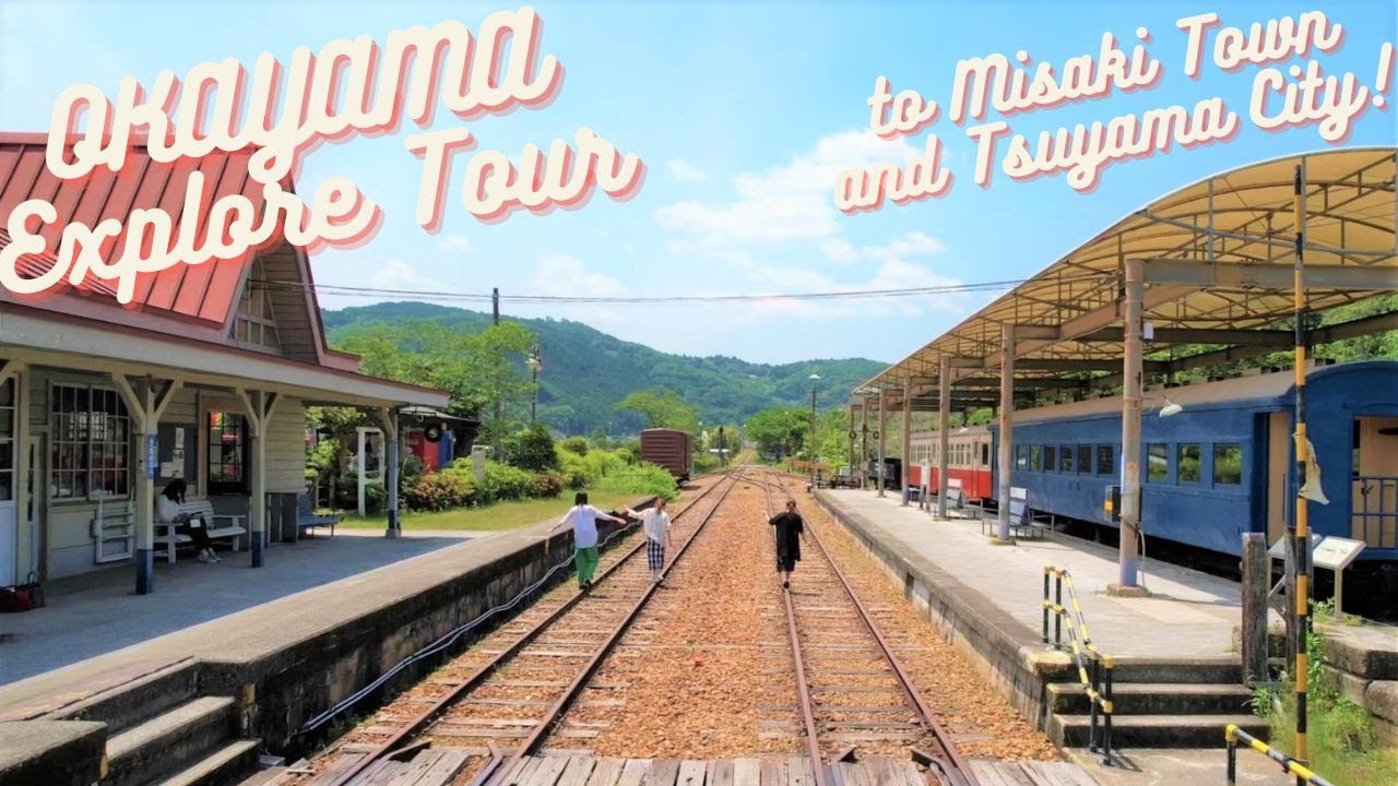 Okayama 岡山｜JAPAN - Misaki Town and Tsuyama City! -