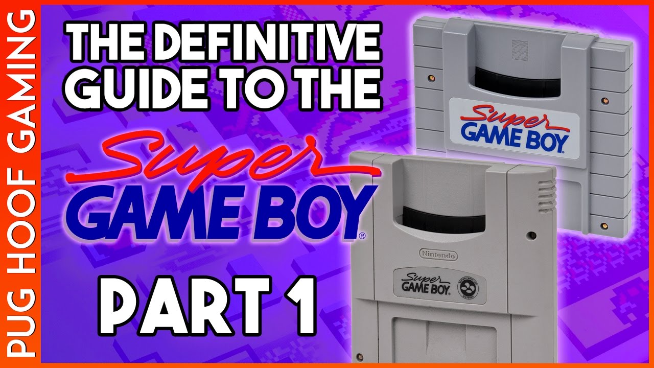 Super Game Boy SNES - Part 1 of 3: The Super Game Boy - A Complete Super Game Boy Review