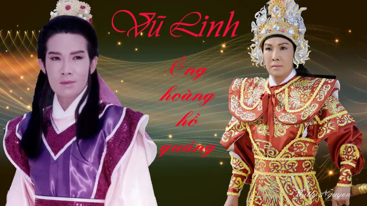 NSUT VŨ LINH - ĐHQ Thập Nhị Lang Ca