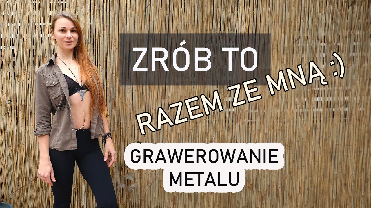 ZR&Oacute;B TO RAZEM ZE MNĄ - Grawerowanie metalu