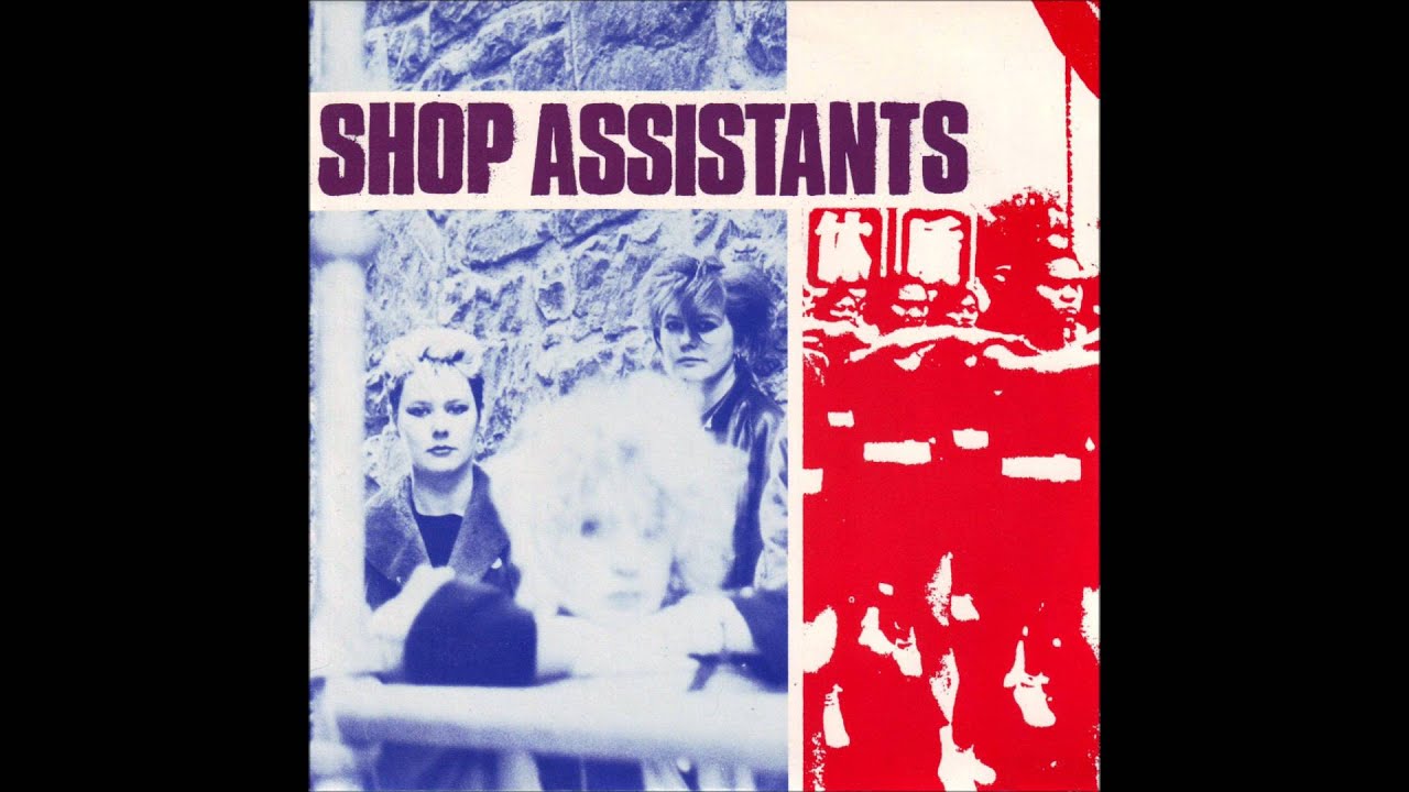 Shop Assistants - Almost Made It