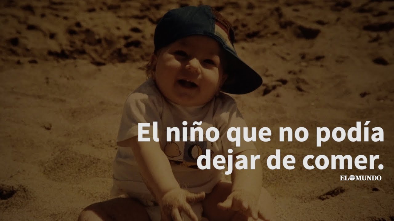 El niño que no podía dejar de comer.