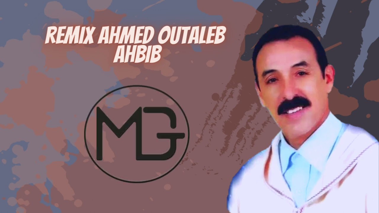 Ahmed Outaleb (Ahbib) { mbeats gold}