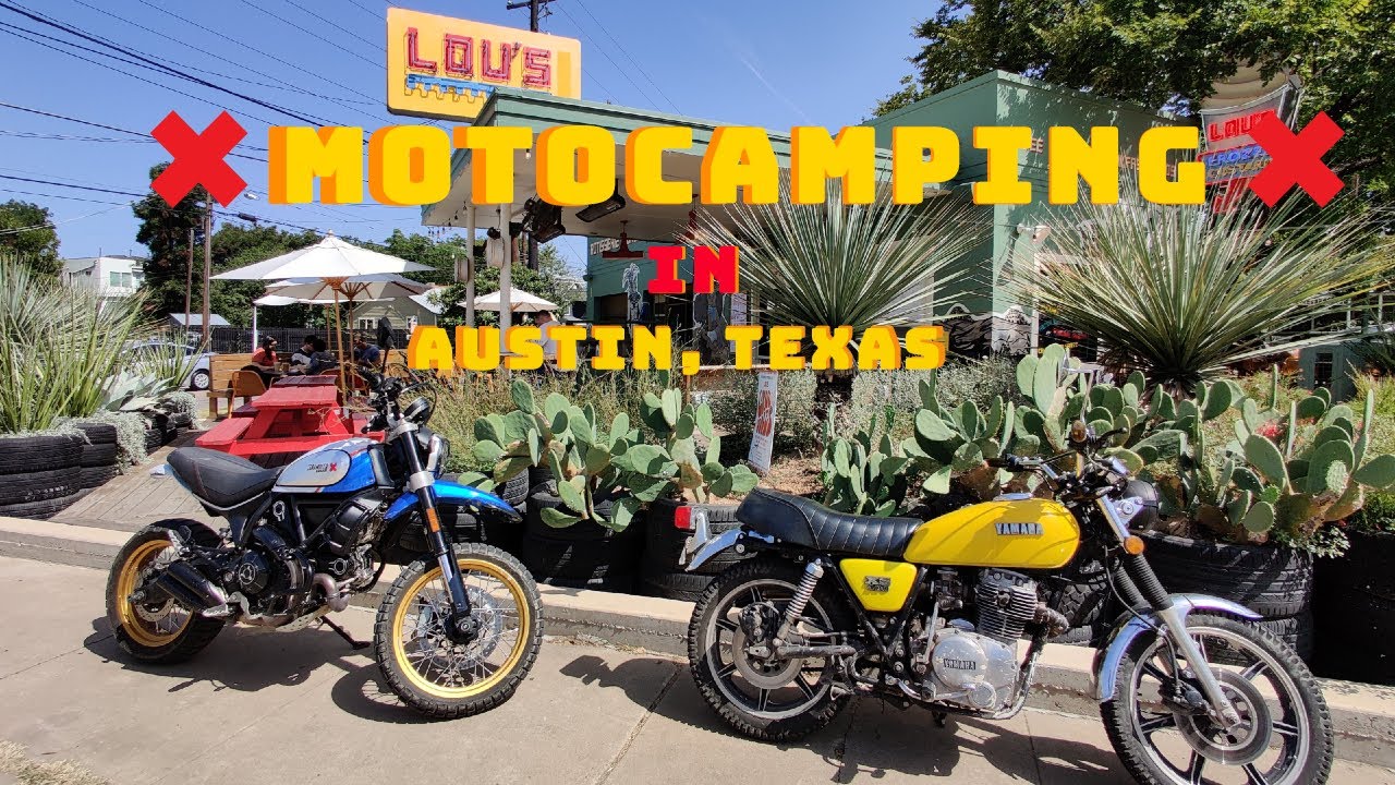 MotoCamping trip-Austin Texas (Ducati Scrambler Desert Sled & Yamaha XS400)