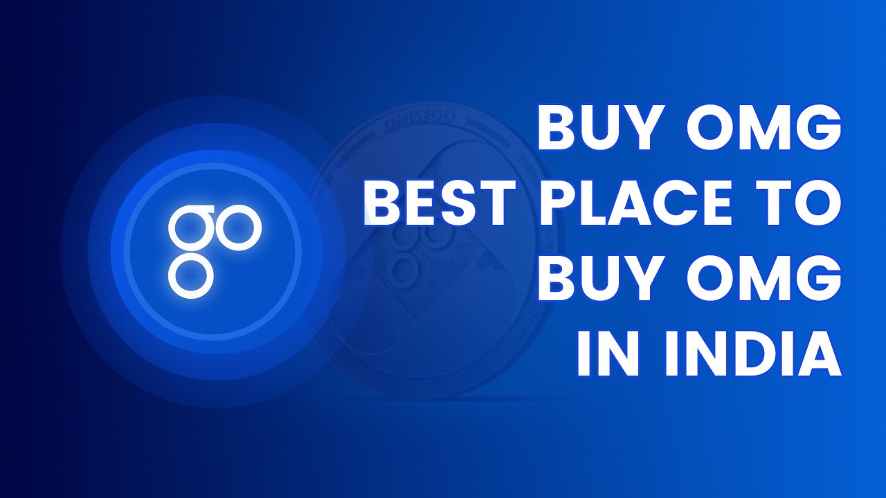 Buy OmiseGo (OMG) in India | Best Place to Buy OmiseGo in India