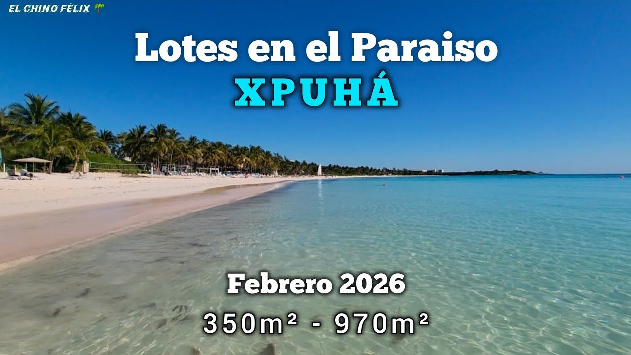 TERRENOS y CASAS en Xpuha Playa del carmen 🌴 Venta Lots for sale in Xpuha beach Mexco 