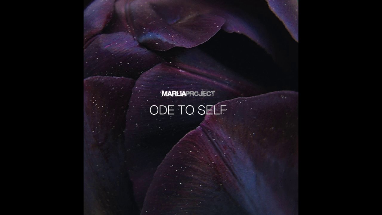 Ode To Self by Marlia Coeur