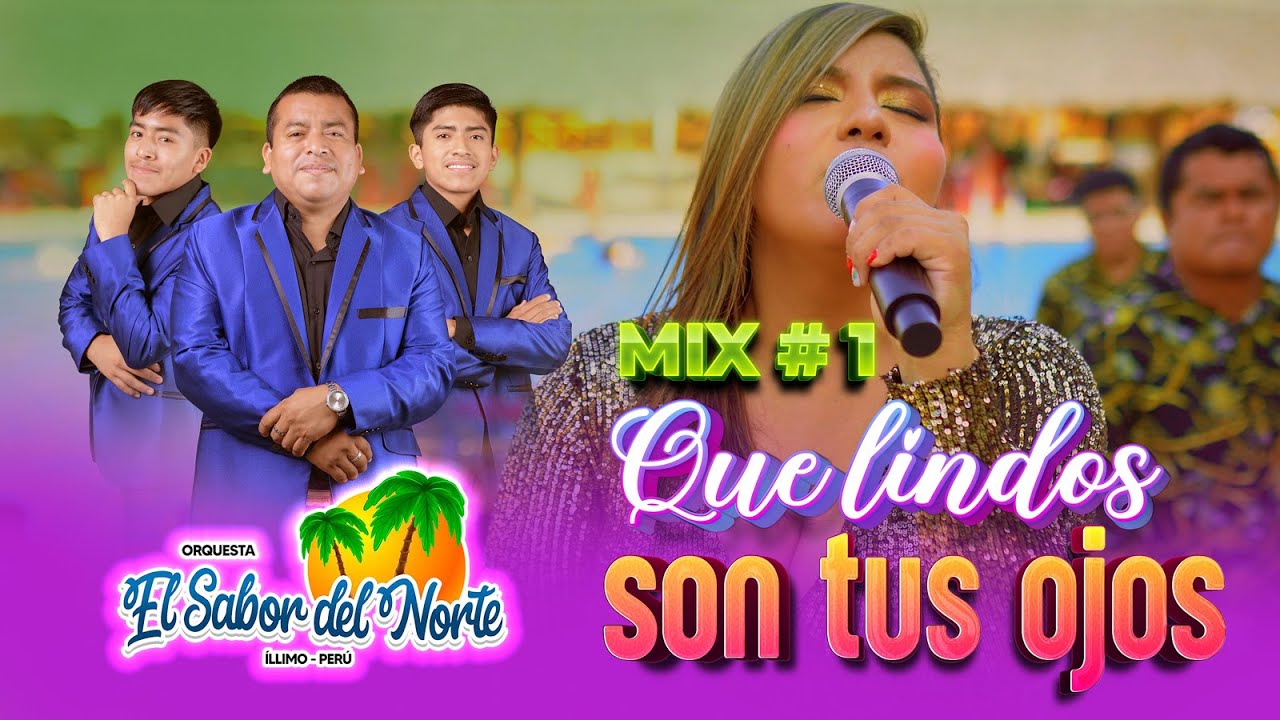 MIX # 01 QUE LINDO SON TUS OJOS