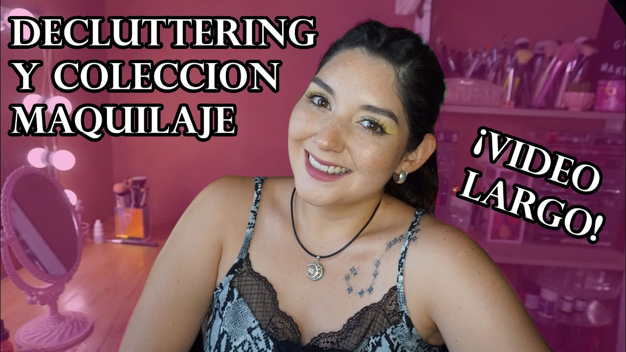 MI COLECCION DE MAQUILLAJE | Depuración y Organización