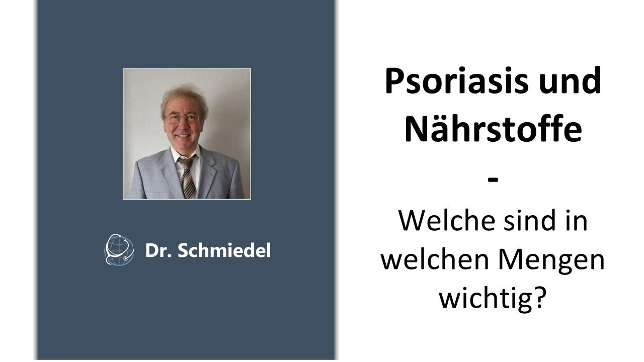 Psoriasis und N&auml;hrstoffe - Welche sind in welchen Mengen wichtig?