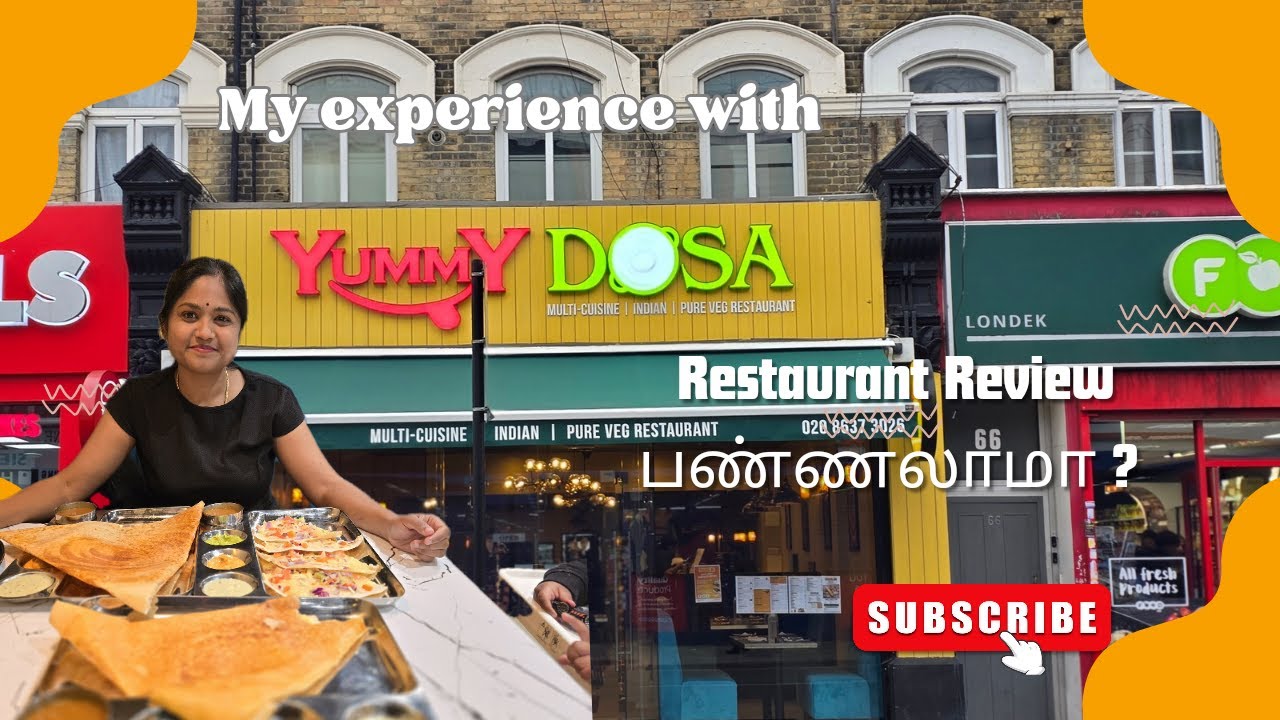 London இல் Yummy Dosa Restaurant vlog - A must visit restaurant 💯 | Poorniffy's experience