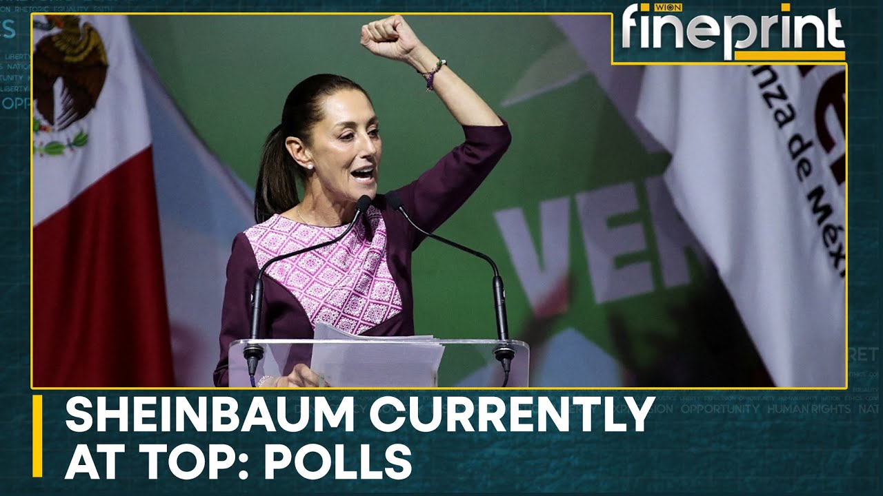 Mexico's Sheinbaum leads 2024 Presidential race, shows poll | WION Fineprint