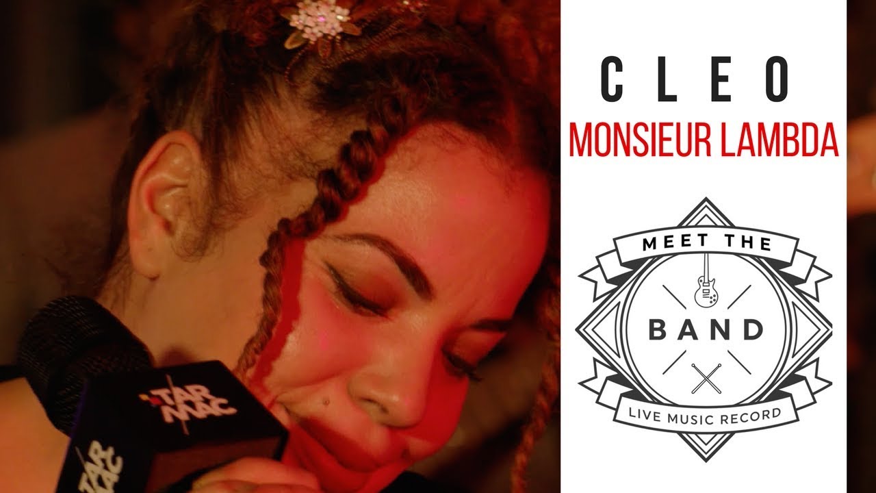 Cl&eacute;o - Monsieur Lambda &bull; MEET THE BAND