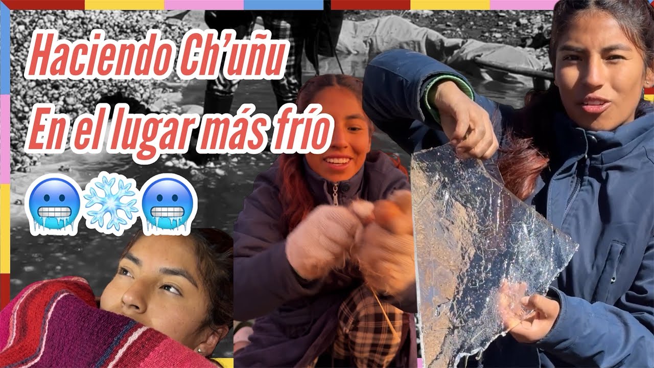Hice Ch’uñu en el lugar más frío de Bolivia 🇧🇴🥶🥶❄️