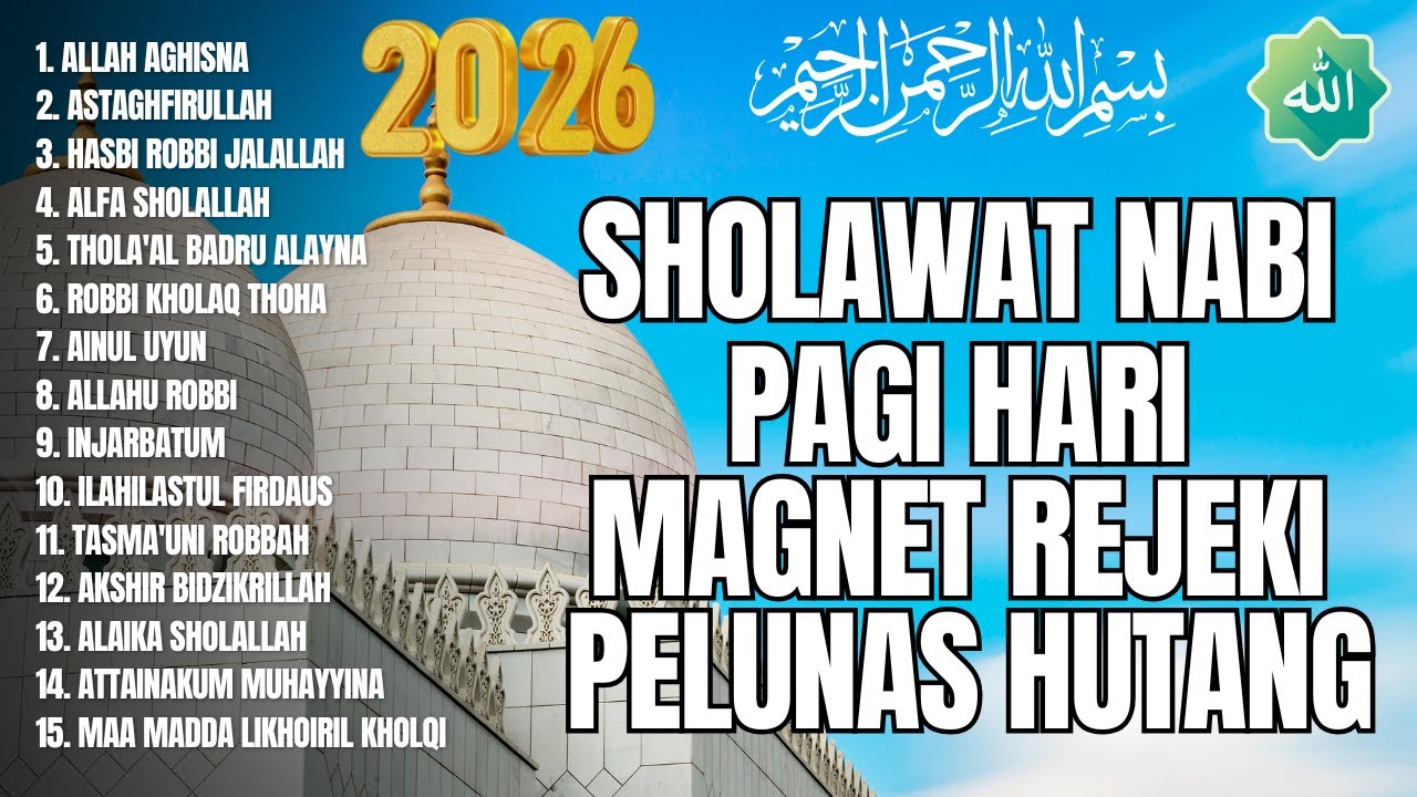 KUMPULAN SHOLAWAT PENARIK REZEKI | SHOLAWAT MERDU JIBRIL 2026