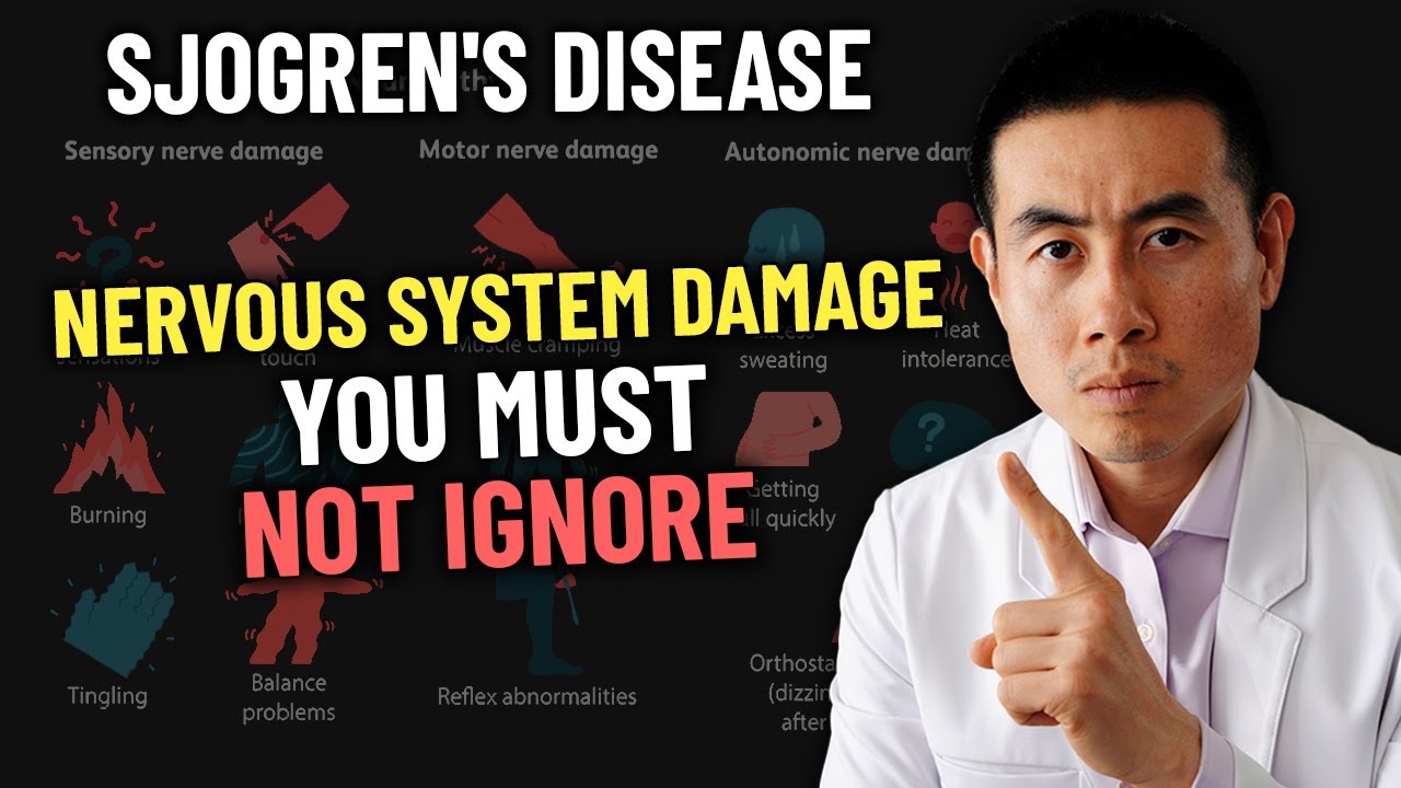 Sjogren's Disease Brain and Nervous System Damage! | Rheumatologist Dr. Micah Yu