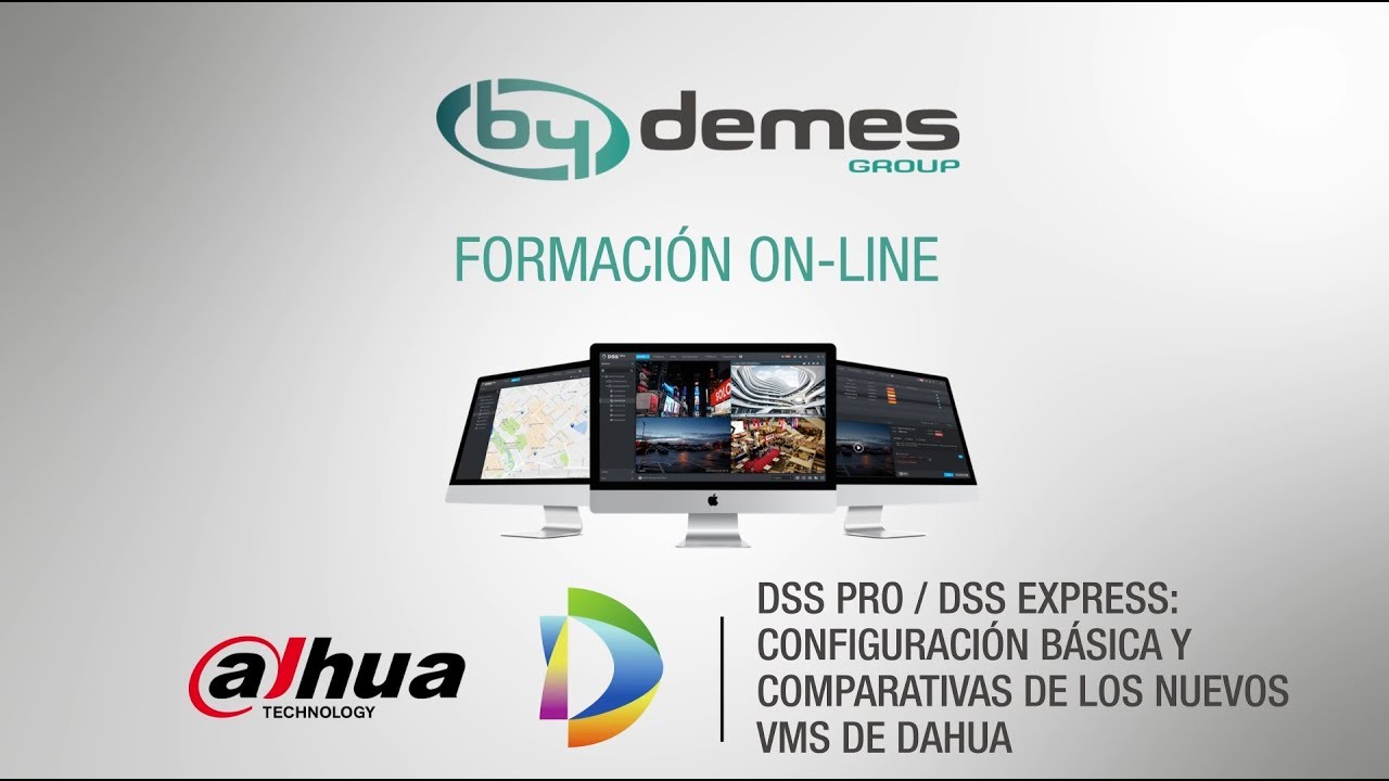 By Demes Formación On-line | DSS Pro DSS Express Configuración avanzada de los nuevos VMS de Dahua