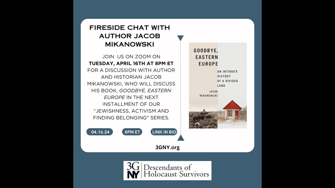 ‘Goodbye, Eastern Europe’ Fireside Chat with Author Jacob Mikanowski