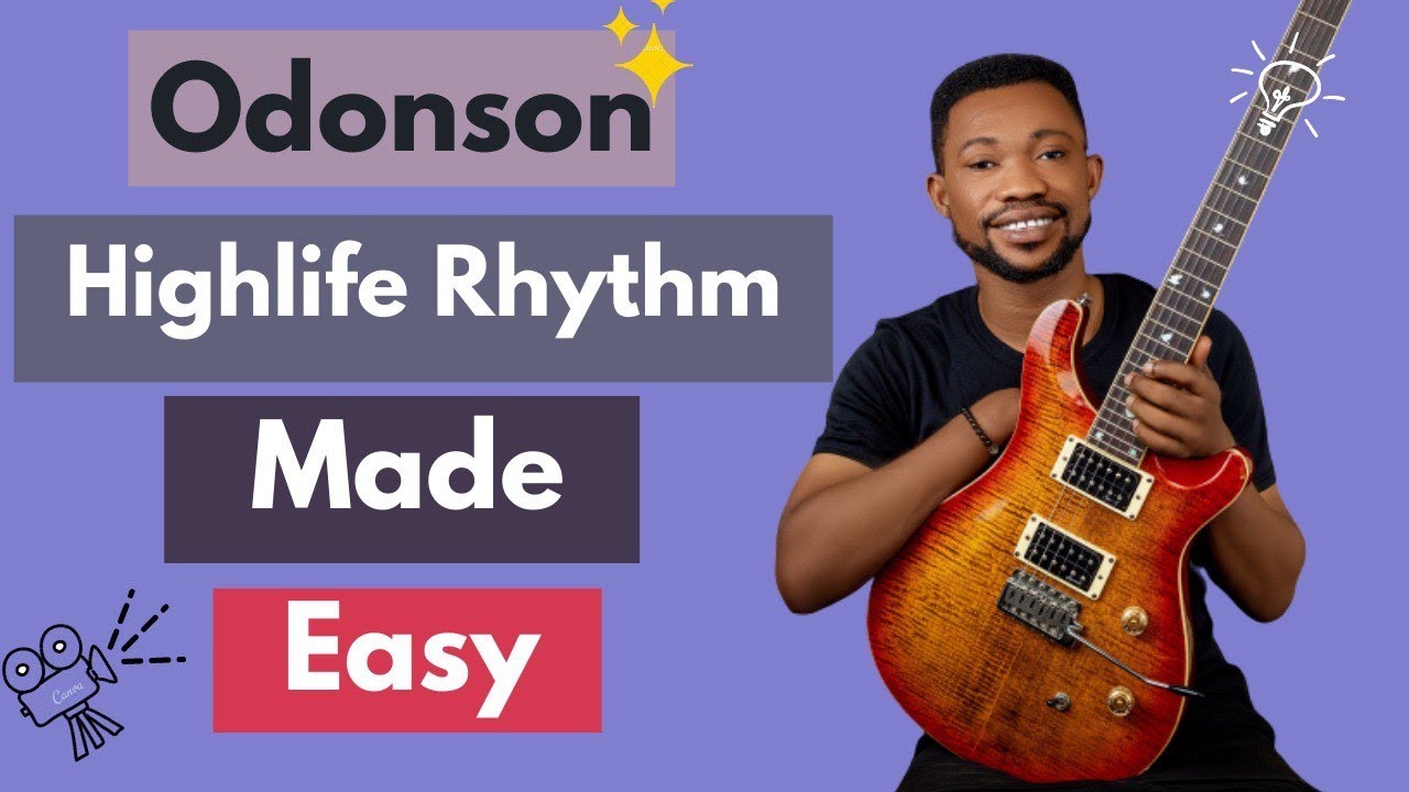 Highlife Guitar Made Easy - How to play Odonson on Guitar 🎸