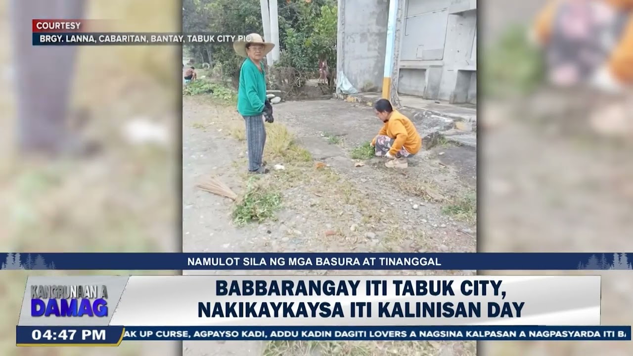 Babbarangay iti Tabuk City, nakikaykaysa iti kalinisan day